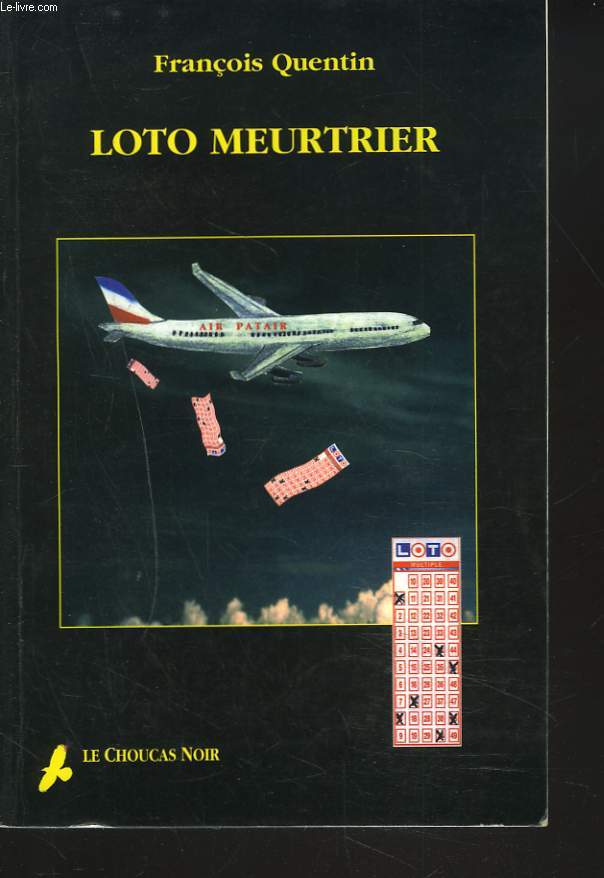 LOTO MEURTRIER