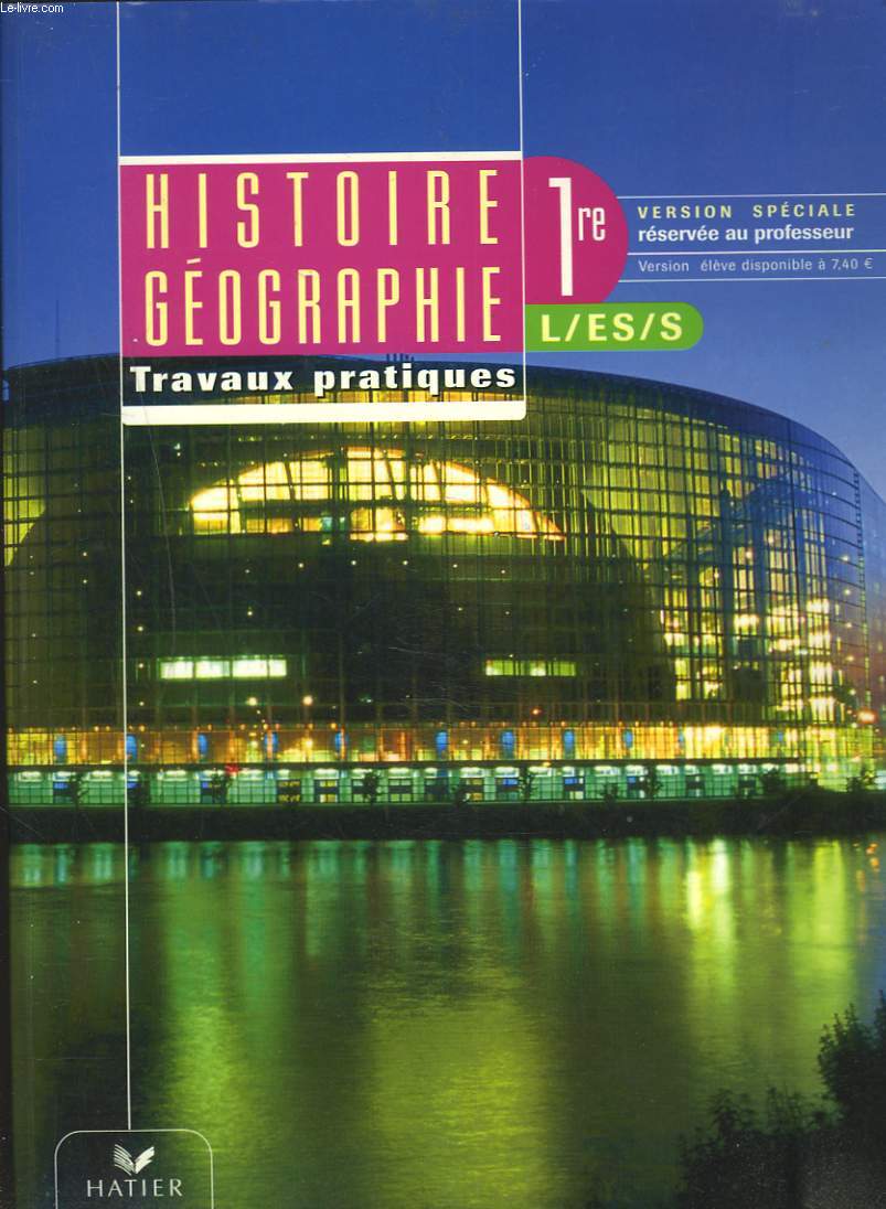TRAVAUX DIRIGES HISTOIRE-GEOGRAPHIE, 1re L-ES-S.