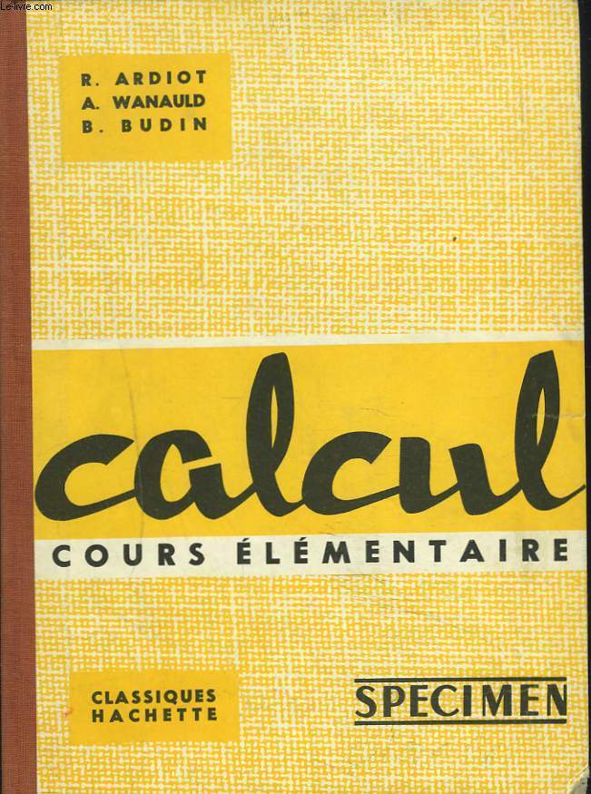 CALCUL, COURS ELEMENTAIRE