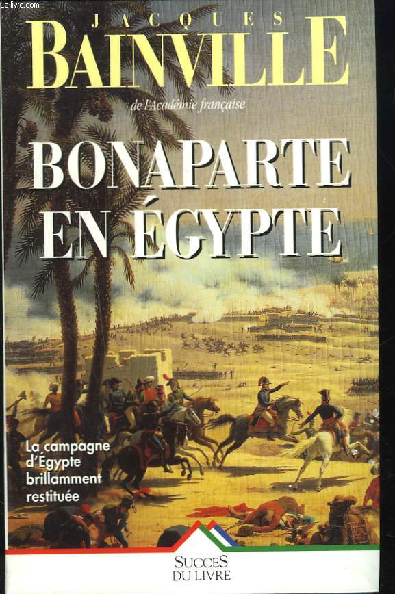 BONAPARTE EN EGYPTE