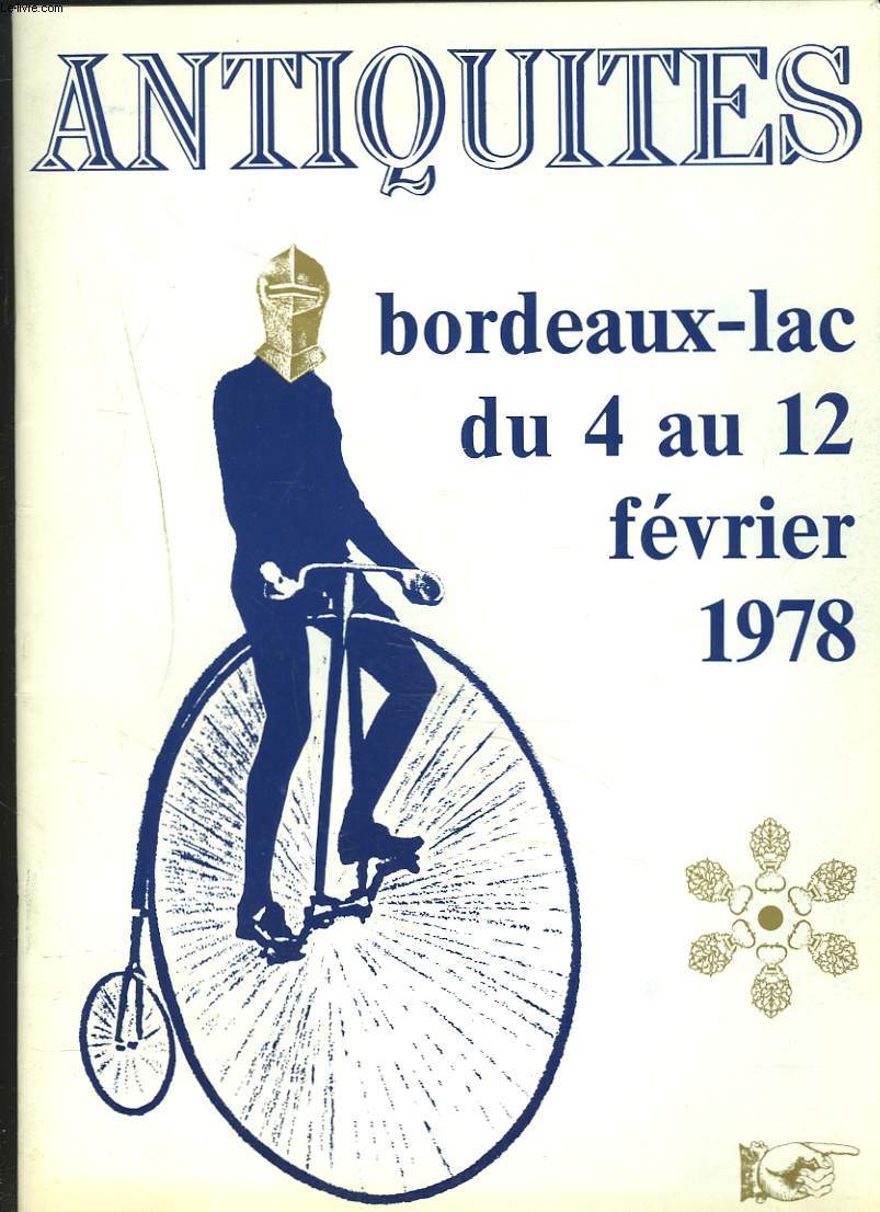 SALON DES ANTIQUAIRES DU SUD-OUEST. ANTIQUITES. BORDEAUX LAC DU 4 AU 12 FEVRIER 1978.