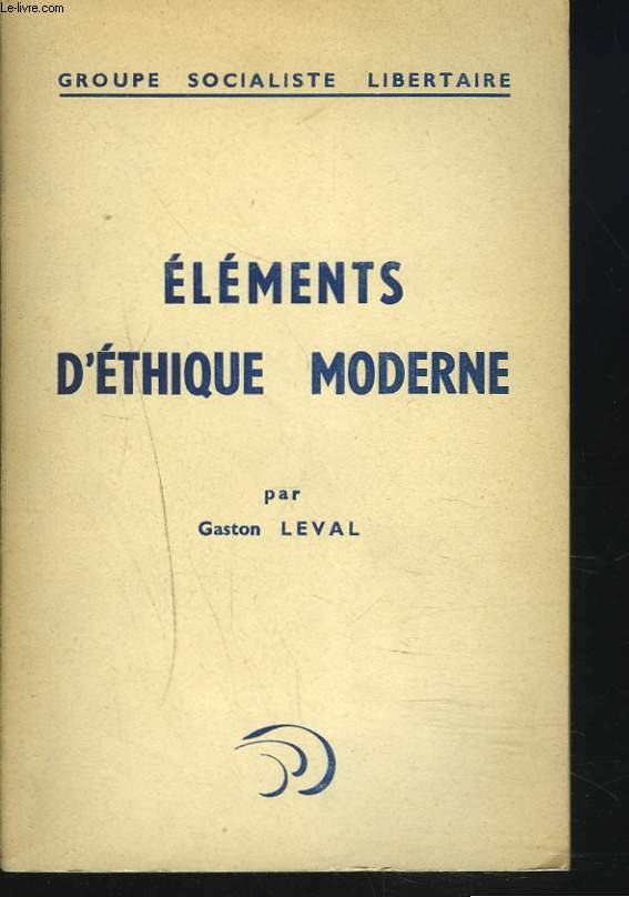 ELEMENTS D'ETHIQUE MODERNE