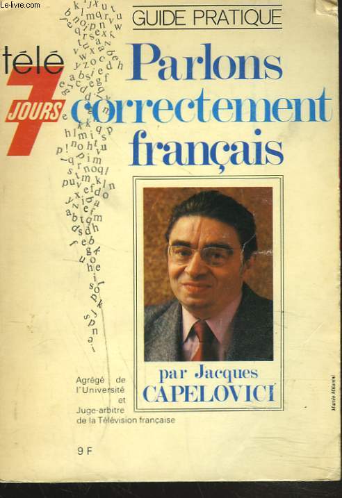 PARLONS CORRECTEMENT FRANCAIS.