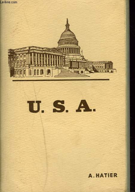 U.S.A. THE LAND AND THE PEOPLE. PICTURES OF AMERICAN LIFE.