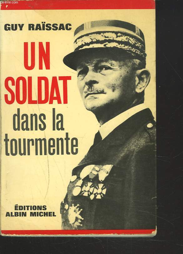 UN SOLDAT DANS LA TOURMENTE