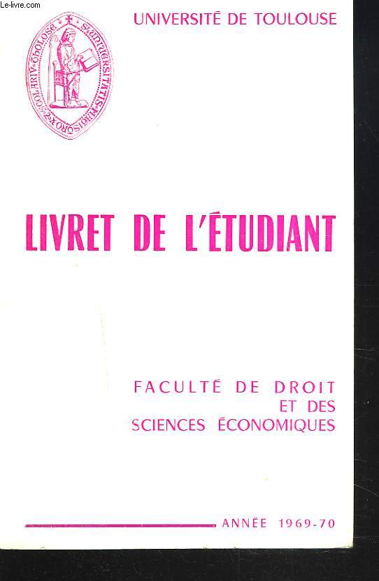 LIVRET DE L'ETUDIANT. FACULTE E DROIT ET DES SCIENCES ECONOMIQUES