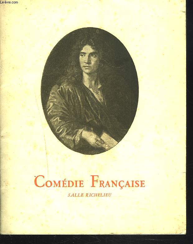 PROGRAMME DE LA COMEDIE EN UN ACTE EN PROSE : LE PAIN DE MENAGE. SALLE RICHELIEU.