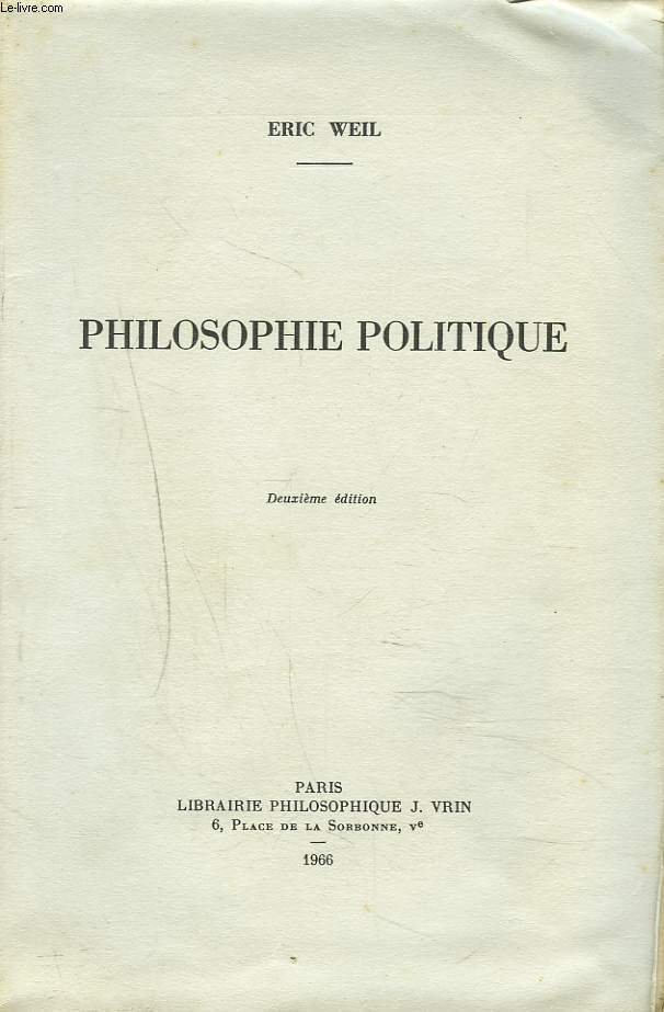 PHILOSOPHIE POLITIQUE. 2e EDITION.