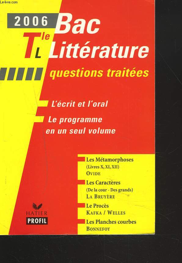 BAC LITTERAIRE Tle L. 2006.