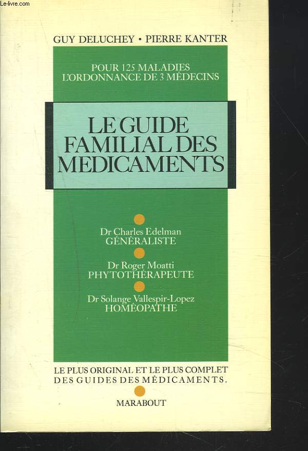 LE GUIDE FAMILIAL DES MEDICAMENTS
