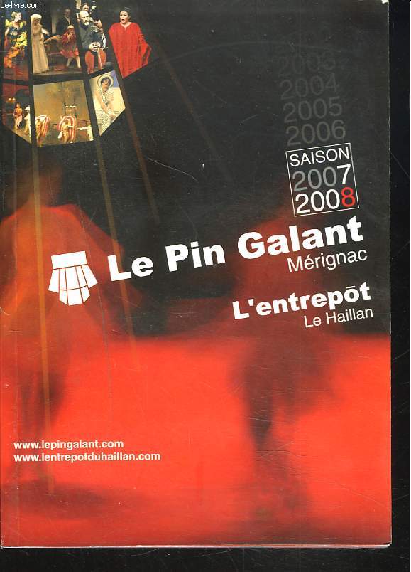 LE PIN GALANT MERIGNAC / L'ENTREPOT, LE HAILLAN. SAISON 2007/2008.