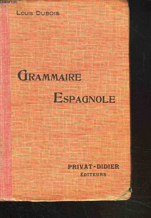 GRAMMAIRE ESPAGNOLE