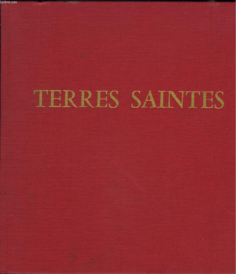 TERRES SAINTES. ISRAL, JORDANIE, SYRIE, LIBAN