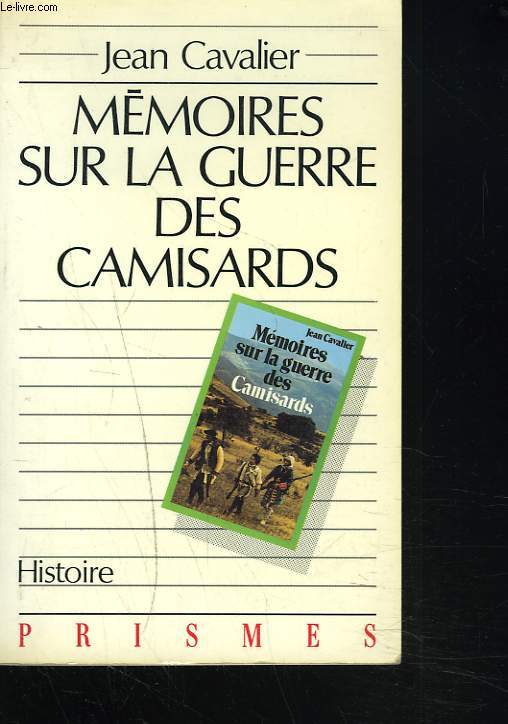 MEMOIRE SUR LA GUERRE DES CAMISARDS