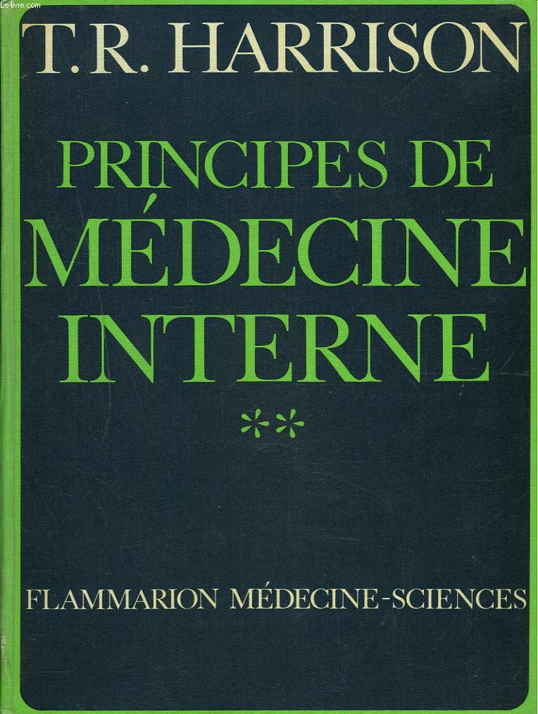 PRINCIPES DE MEDECINE INTERNE. TOME II.