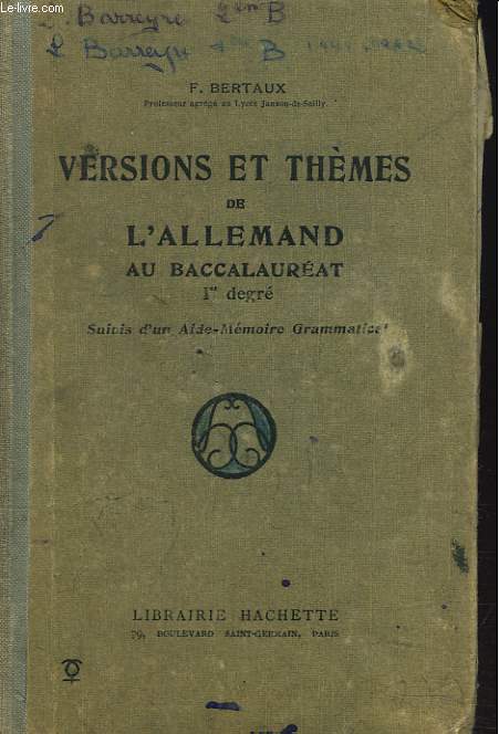 VERSIONS ET THEMES DE L'ALLEMAND AU BACCALAUREAT. 1er DEGRE.