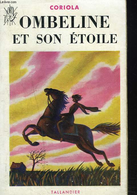OMBELINE ET SON ETOILE - CORIOLA - 1954 - Picture 1 of 1
