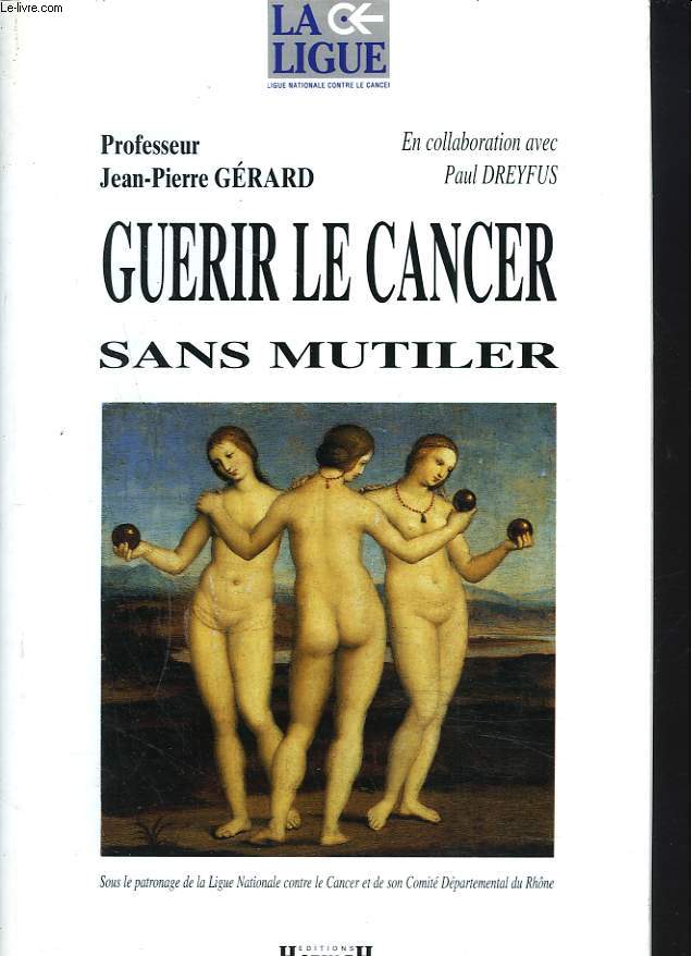GUERIR LE CANCER SANS MUTILER