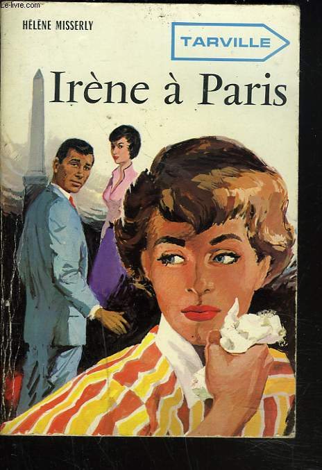 TARVILLE. 1. IRENE A PARIS