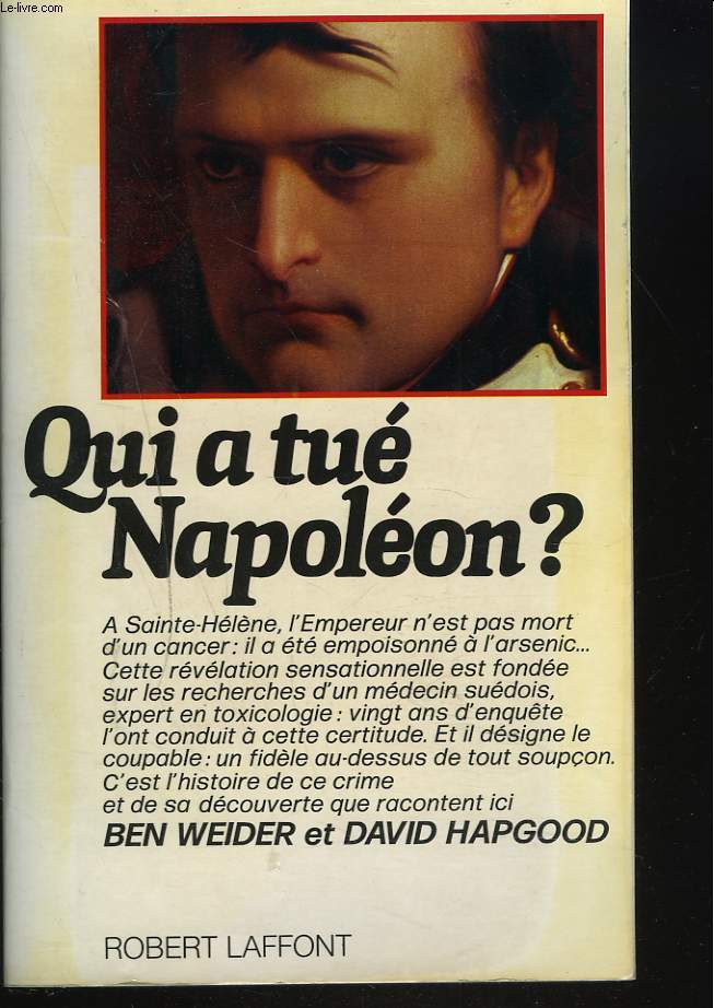 QUI A TUE NAPOLEON ?