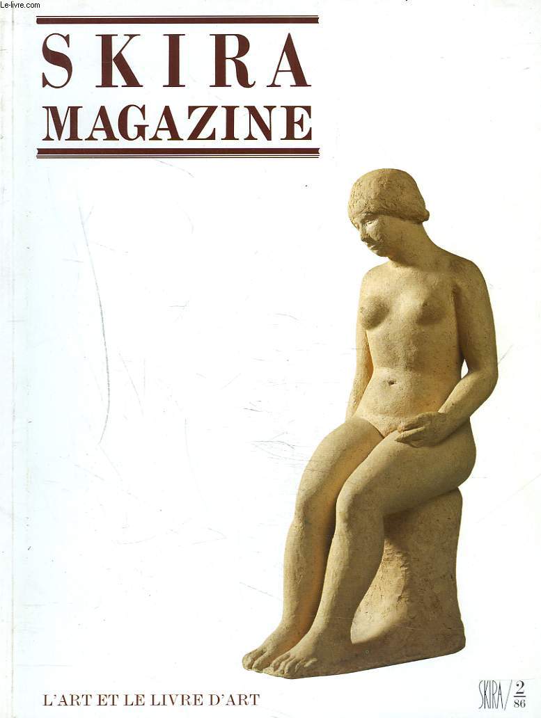 SKIRA MAGAZINE. L'ART ET LE LIVRE D'ART. N2, 1986.