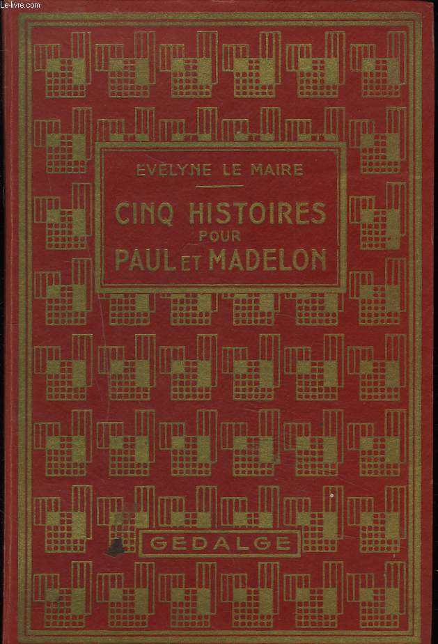 CINQ HISTOIRES POUR PAUL ET MADELON