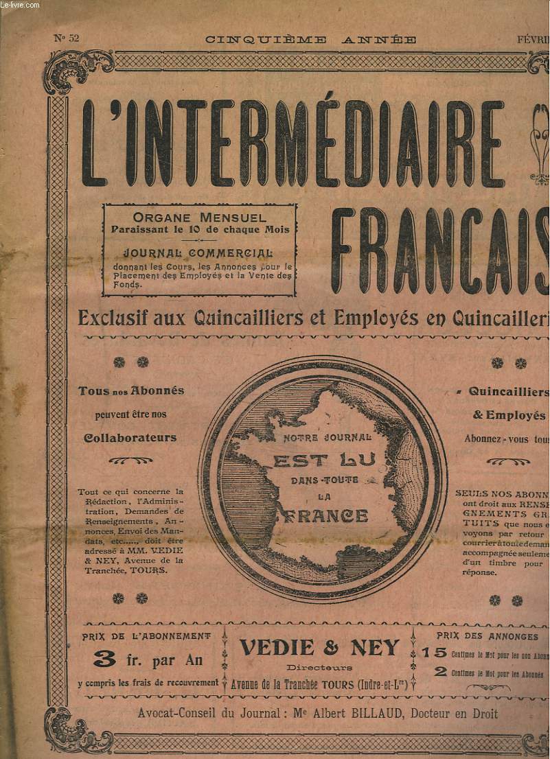 L'INTERMEDIAIRE FRANCAIS, ORGANE MENSUEL EXCLUSIF AUX QUINCAILLERS, N52, FEVRIER 1913. LA CRISE DE L'APPRENTISSAGE PAR PAUL BELON/ PRECEPTESS POUR LES DETAILLANTS / LA PROPRETE / LA GUERRE ET LES AFFAIRES / ...