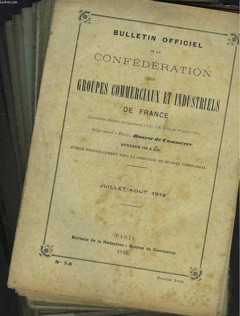 LOT DE 27 NUMEROS DU BULLETIN OFFICIEL DE LA CONFEDERATION DES GROUPES COMMERCIAUX ET INDUSTRIELS DE FRANCE DES ANNEES 1912  1920 (ANNEES INCOMPLETES).