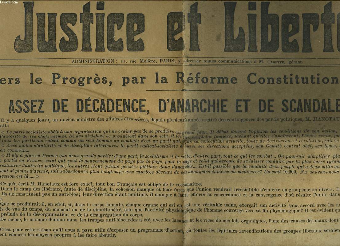 JUSTICE ET LIBERTE N1. VERS LE PROGRES, PAR LA REFORME CONSTITUTIONNELLE. ASSEZ DE DECADENCE, D'ANARCHIE ET DE SCANDALE !