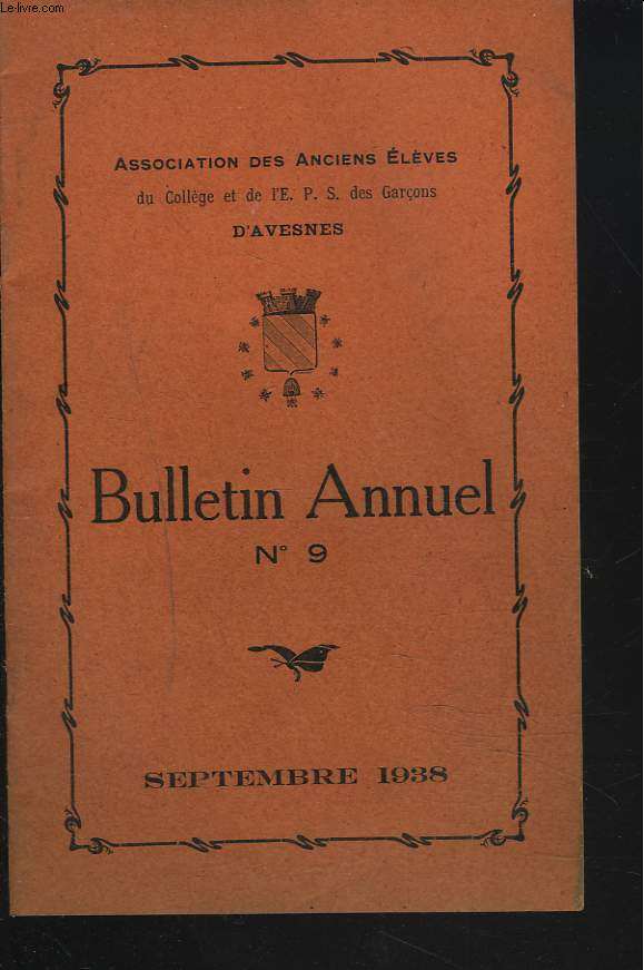 BULLETIN ANNUEL N9, SEPTEMBRE 1938.