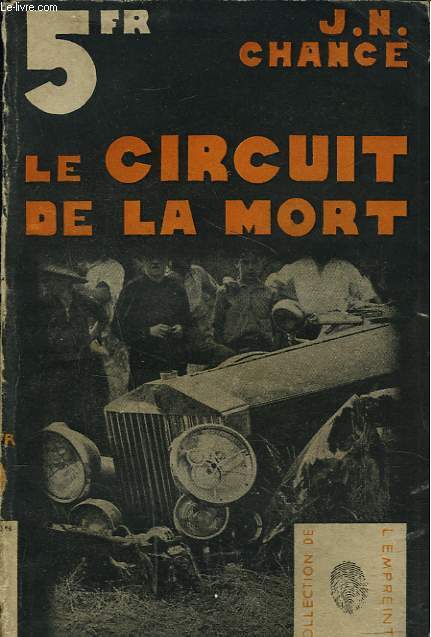 LE CIRCUIT DE LA MORT