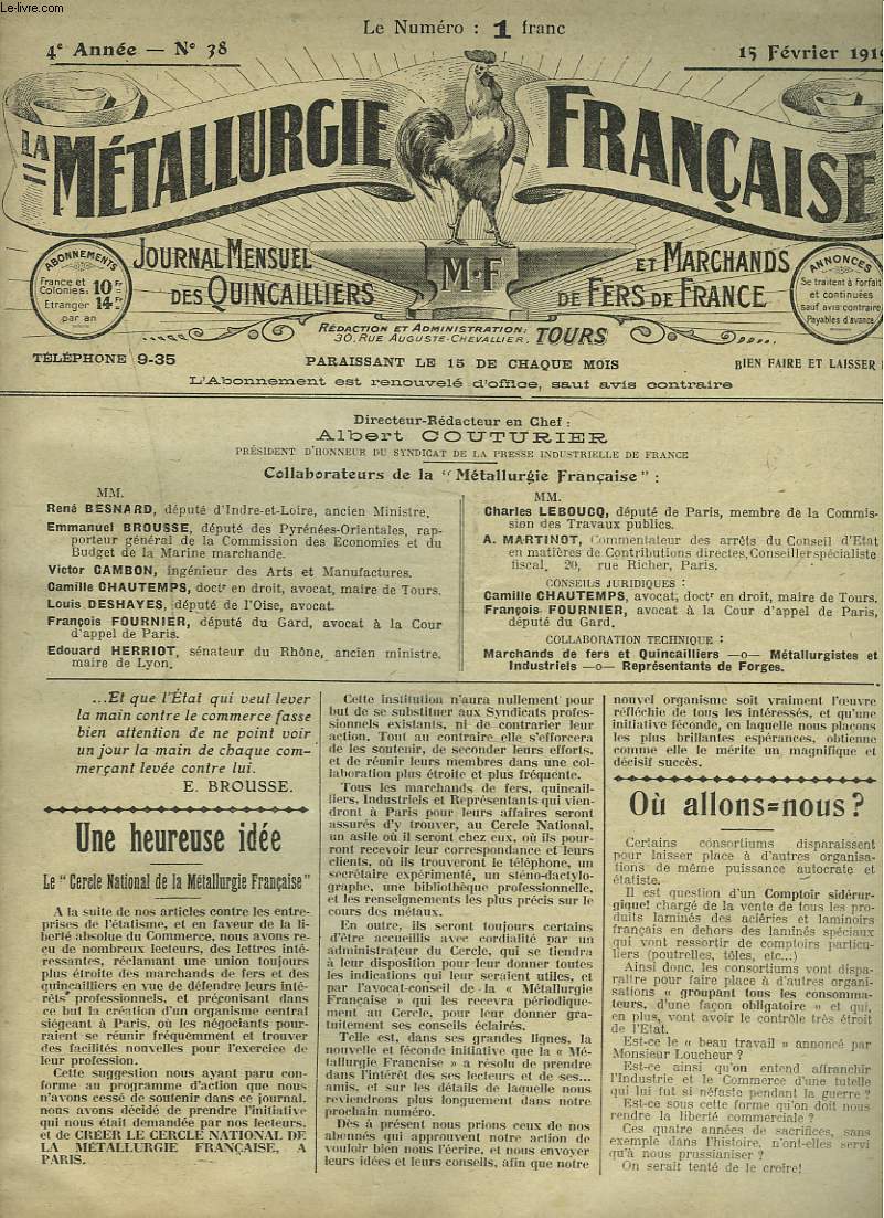 LA METALLURGIE FRANCAISE, JOURNAL MENSUEL DES QUINCAILLIERS & MARCHANDS DE FERS DE FRANCE N38, 4e ANNEE, 15 FEVRIER 1919. LE CERCLE NATIONAL DE LA METALLURGIE FRANCAISE/ LES SOCIETES ANONYMES A PARTICIPATION OUVRIERE / LA LIQUIDATION DES STOCKS DE GUERRE