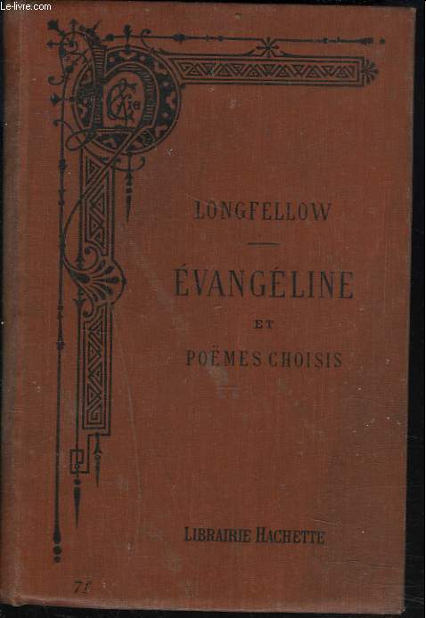 EVANGELINE ET POEMES CHOISIS
