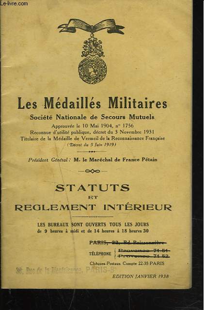 LES MEDAILLES MILITAIRES. STATUTS ET REGLEMENT INTERIEUR.