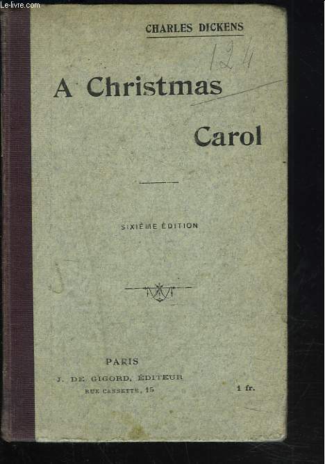 A CHRISTMAS CAROL. IN PROSE, BEING A GHOST STORY FOR CHRISTMAS.