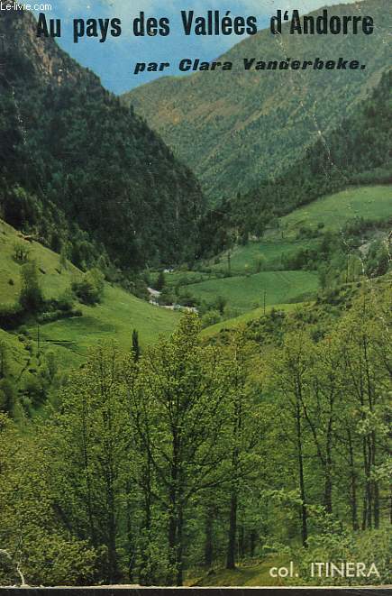 AU PAYS DES VALLEES D'ANDORRE