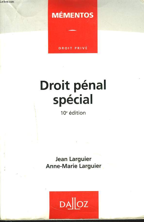 DROIT PENAL SPECIAL. 10e EDITION.