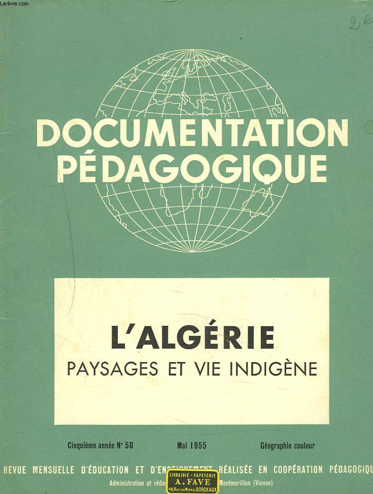 DOCUMENTATION PEDAGOGIQUE, REVUE MENSUELLE D'EDUCATION ET D'ENSEIGNEMENT REALISEE EN COOPERATION PEDAGOGIQUE, 5e ANNEE, N50, MAI 1955.