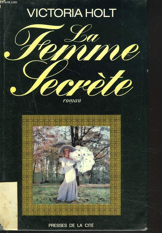 LA FEMME SECRETE