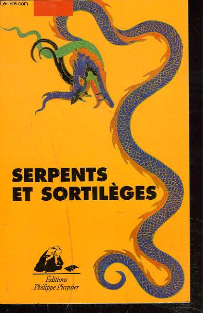 SERPENTS ET SORTILEGES