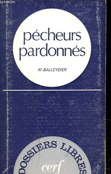 PECHEURS PARDONNES