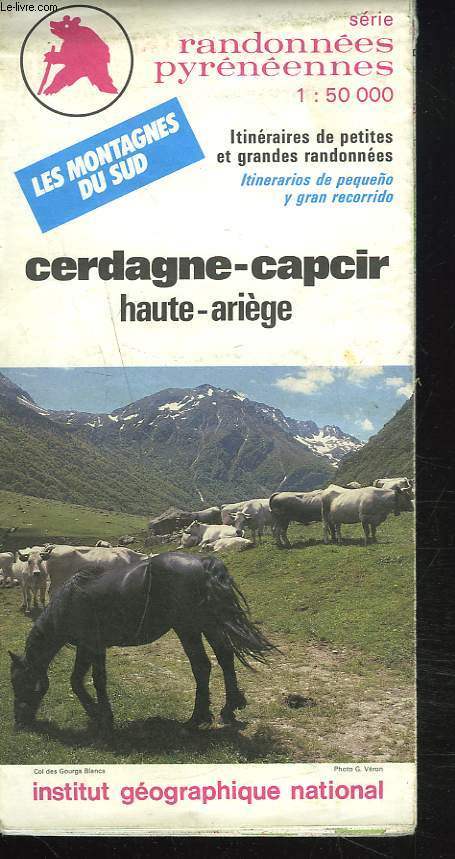 CARTE CARDAGNE-CAPCIR, HAUTE ARIEGE. LES MONTAGNES DU SUD.