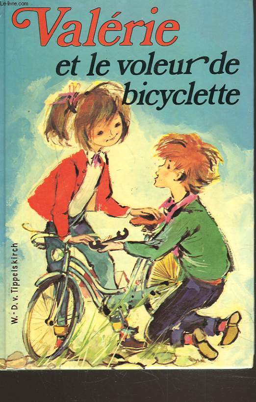 VALERIE ET LE VOLEUR DE BICYCLETTE.