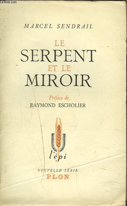 LE SERPENT ET LE MIROIR