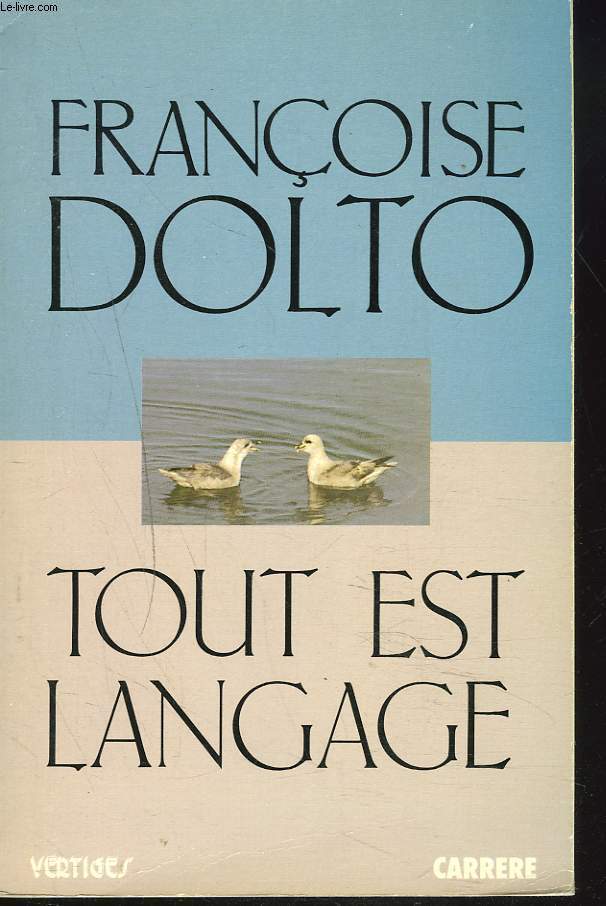 TOUT EST LANGAGE