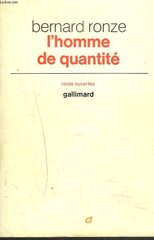 L'HOMME DE QUANTITE