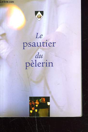 LE PSAUTIER DU PELERIN