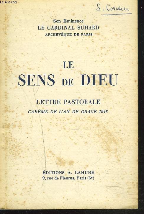 LE SENS DE DIEU. LETTRE PASTORALE. CARME DE L'AN DE GRACE 1948.