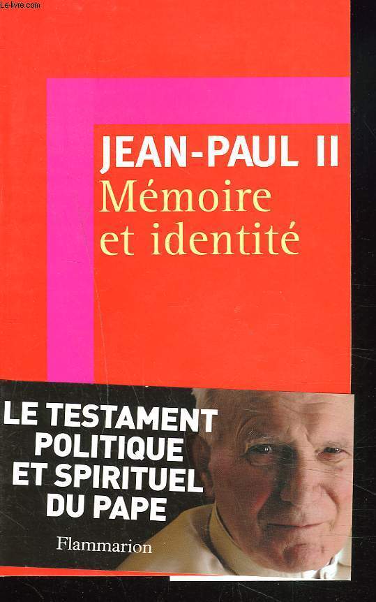 MEMOIRE ET IDENTITE. CONVERSATION AU PASSAGE ENTRE DEUX MILLENAIRES.