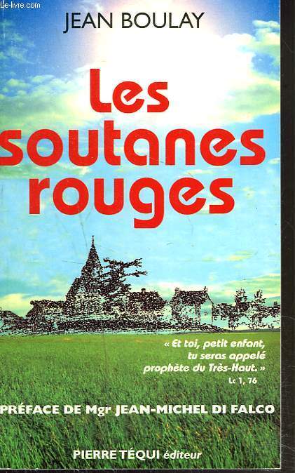 LES SOUTANES ROUGES